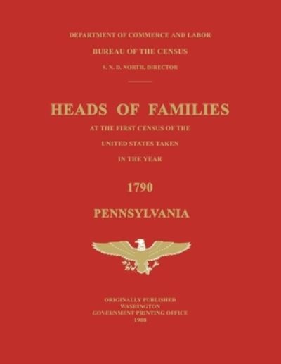 Cover for United States Bureau of the Census · Heads of Families at the First Census of the United States Taken in the Year 1790 (Paperback Book) (2020)