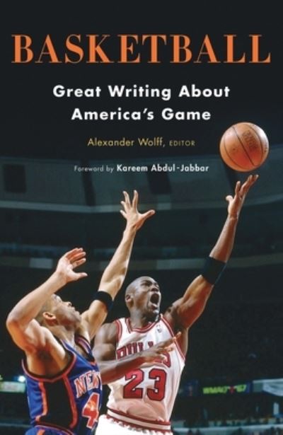 Cover for Alexander Wolff · Basketball: Great Writing About America's Game: A Library of America Special Publication (Hardcover Book) (2018)