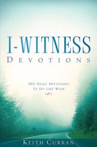 Cover for Samuel Keith Curran · I-witness Devotions (Paperback Book) (2007)