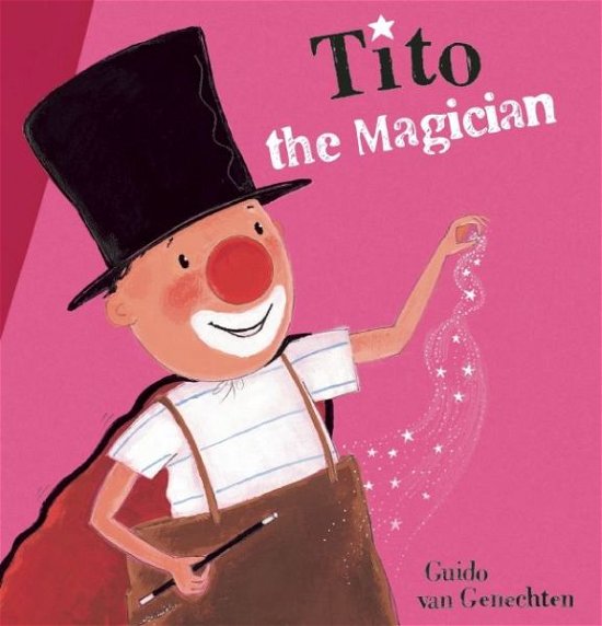 Tito the Magician -  - Books - Clavis Publishing - 9781605372563 - September 22, 2016