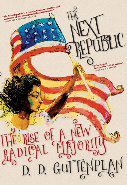 Cover for D. D. Guttenplan · The Next Republic (Hardcover Book) (2018)