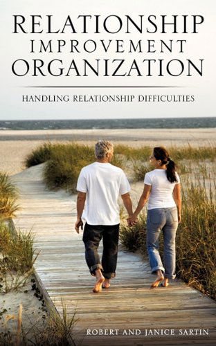 Cover for Janice Sartin · Relationship Improvement Organization (Paperback Book) (2011)