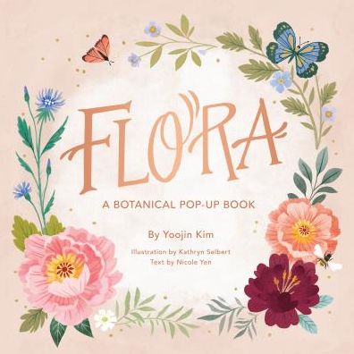 Flora: A Botanical Pop-Up Book - 4 Seasons of Pop-Up - Yoojin Kim - Livros - Jumping Jack Press - 9781623486563 - 31 de março de 2020