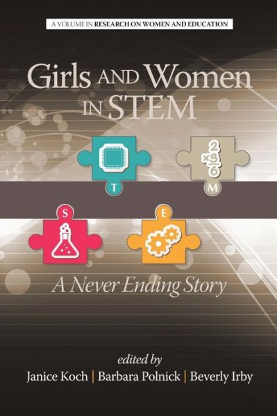 Cover for Janice Koch · Girls and Women in Stem: a Never Ending Story (Paperback Book) (2013)