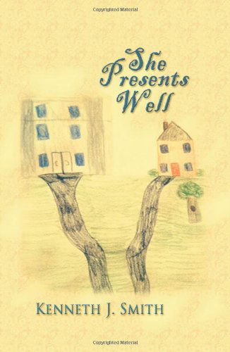 Cover for Kenneth J. Smith · She Presents Well (Paperback Book) (2013)