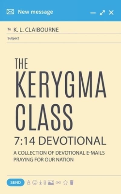 Cover for K L Claibourne · The Kerygma Class 7 (Pocketbok) (2019)