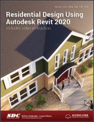 Cover for Daniel John Stine · Residential Design Using Autodesk Revit 2020 (Paperback Book) (2019)