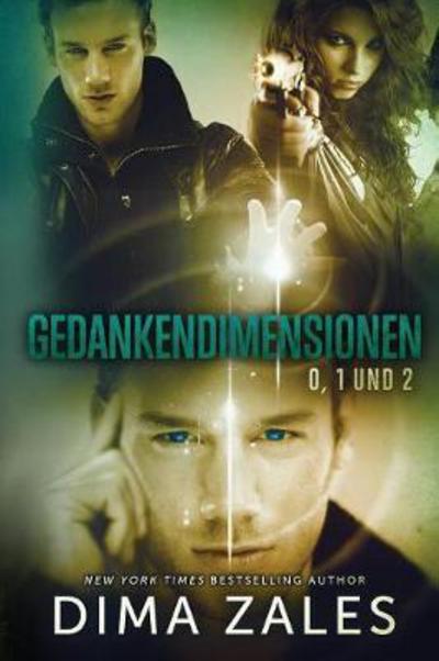 Cover for Dima Zales · Gedankendimensionen 0, 1 Und 2 (Pocketbok) (2017)