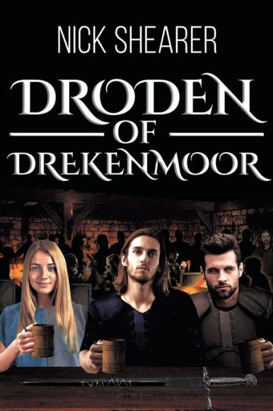 Cover for Nick Shearer · Droden of Drekenmoor (Paperback Book) (2020)