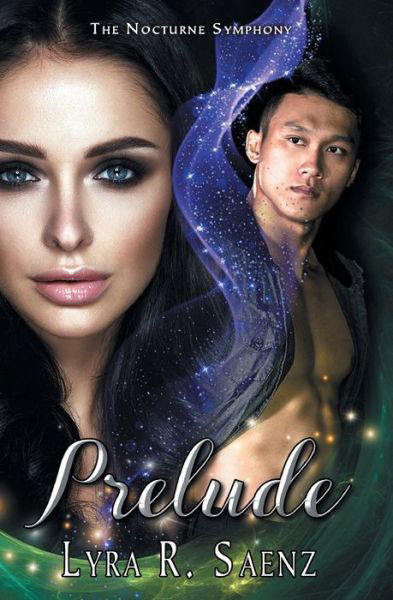 Cover for Lyra R Saenz · Prelude (Pocketbok) (2021)
