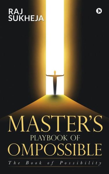 Cover for Raj Sukheja · Master's PlayBook of Ompossible (Paperback Book) (2019)