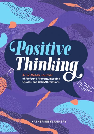 Cover for Katherine Flannery · Positive Thinking (Paperback Book) (2020)