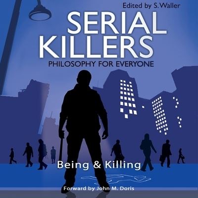 Cover for Fritz Allhoff · Serial Killers - Philosophy for Everyone (CD) (2020)