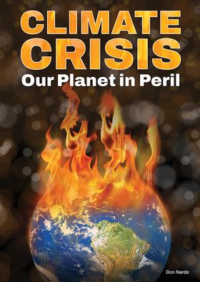 Cover for Don Nardo · Climate Crisis (Hardcover Book) (2022)