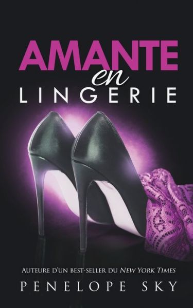 Cover for Penelope Sky · Amante en Lingerie (Paperback Book) (2019)