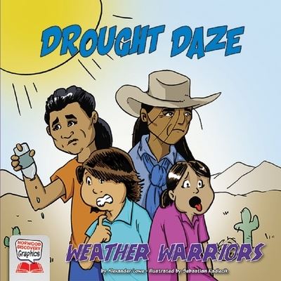 Cover for Alexander Lowe · Drought Daze (Hardcover Book) (2021)