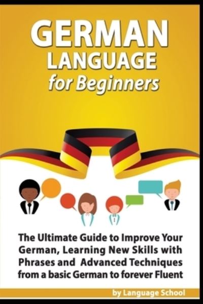 Cover for Language School · German Language for Beginners (Paperback Book) (2019)