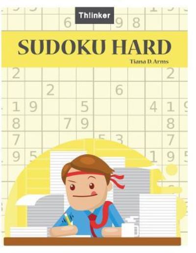 Cover for Tiana D Arms · Sudoku Hard (Paperback Book) (2018)