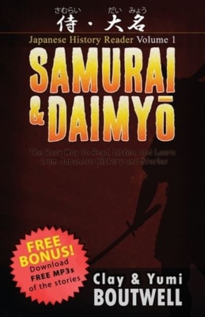 Cover for Yumi Boutwell · Samurai &amp; Daimyo Japanese Reader (Pocketbok) (2018)