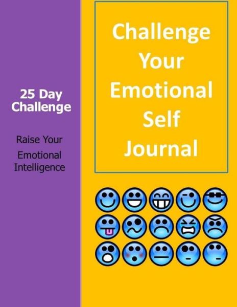 Cover for Ron Kness · 25 Day Challenge - Raise Your Emotional Intelligence (Paperback Book) (2018)