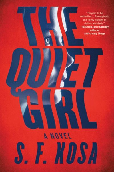 Cover for S. F. Kosa · The Quiet Girl (Paperback Bog) (2020)