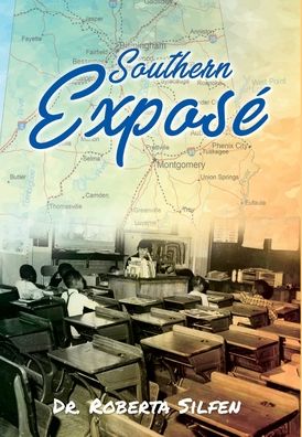 Cover for Dr Roberta Silfen · Southern Expose (Hardcover Book) (2020)