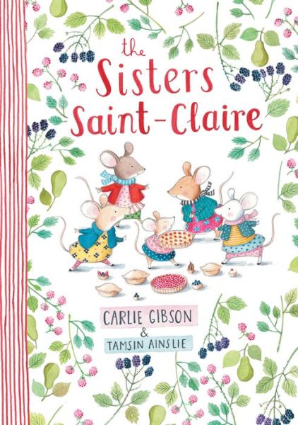 Cover for Carlie Gibson · The Sisters Saint-Claire (Hardcover Book) (2018)