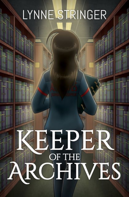 Cover for Lynne Stringer · Keeper of the Archives (Pocketbok) [New edition] (2024)