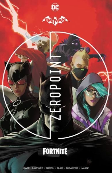Cover for Christos Gage · Batman / Fortnite: Zero Point (Gebundenes Buch) (2021)