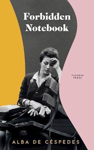 Cover for Alba De Cespedes · Forbidden Notebook (Paperback Book) (2023)