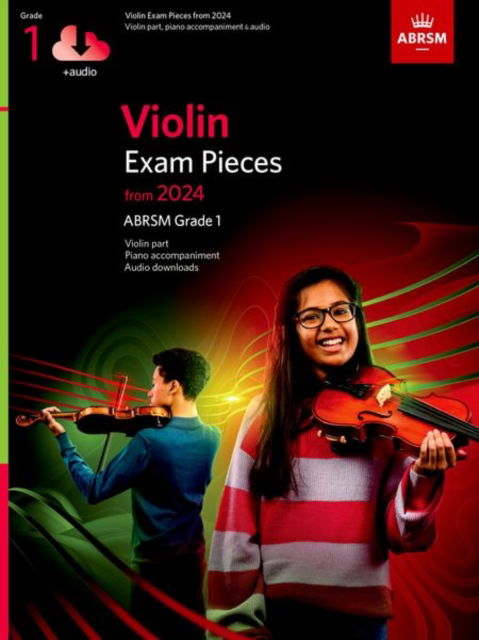 Violin Exam Pieces from 2024, ABRSM Grade 1, Violin Part, Piano Accompaniment & Audio - ABRSM Exam Pieces - Abrsm - Kirjat - Associated Board of the Royal Schools of - 9781786015563 - torstai 8. kesäkuuta 2023