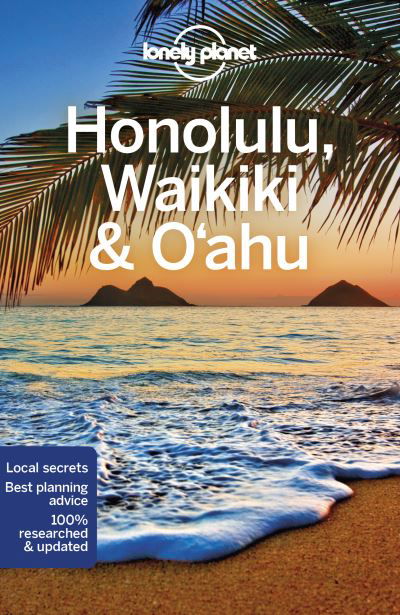 Cover for Lonely Planet · Lonely Planet Honolulu Waikiki &amp; Oahu - Travel Guide (Paperback Bog) (2021)