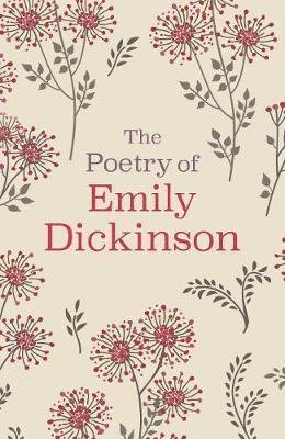 Cover for Emily Dickinson · The Poetry of Emily Dickinson: Deluxe Slipcase Edition - Arcturus Silkbound Classics (Hardcover Book) (2018)