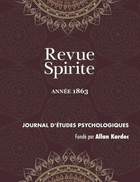 Cover for Allan Kardec · Revue Spirite (Ann e 1863) (Taschenbuch) (2018)