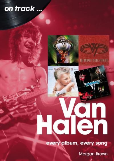 Cover for Morgan Brown · Van Halen On Track: Every Album, Every Song - On Track (Paperback Bog) (2023)