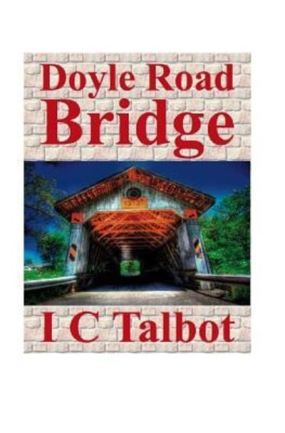 Cover for K A Jordan · Doyle Road Bridge (Paperback Bog) (2019)