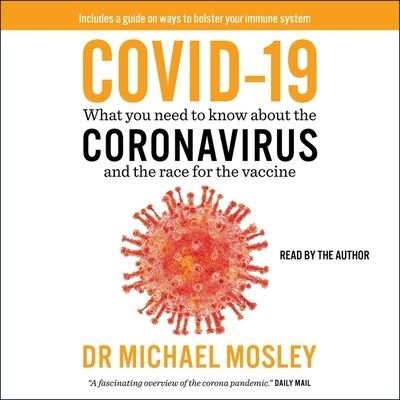 Cover for Dr Michael Mosley · Covid-19 (CD) (2020)