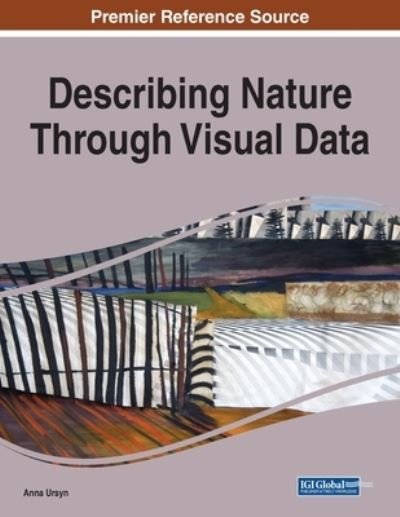 Cover for Anna Ursyn · Describing Nature Through Visual Data (Paperback Bog) (2020)