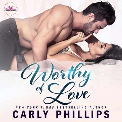 Cover for Carly Phillips · Worthy of Love (CD) (2020)