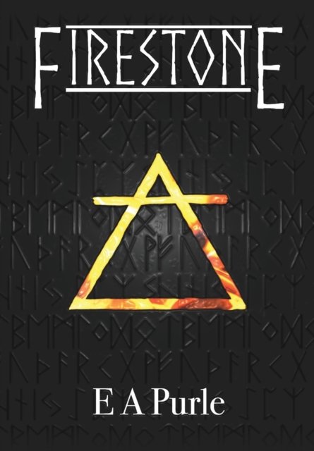 Cover for E A Purle · Firestone (Hardcover Book) (2021)