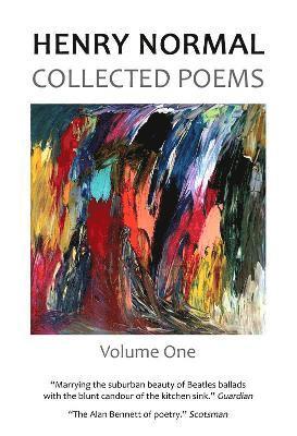 Cover for Henry Normal · Collected Poems, Volume One (Hardcover Book) (2021)