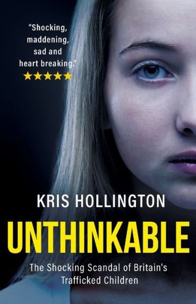 Cover for Kris Hollington · Unthinkable (Pocketbok) (2020)