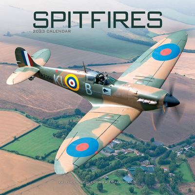 Spitfires 2023 Wall Calendar - Avonside Publishing Ltd - Merchandise - Avonside Publishing Ltd - 9781839418563 - July 1, 2022