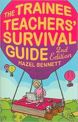 Cover for Hazel Bennett · The Trainee Teachers' Survival Guide 2nd Edition (Paperback Book) (2009)