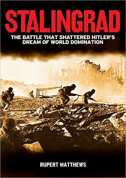 Cover for Rupert Matthews · Stalingrad (Paperback Book) (2012)