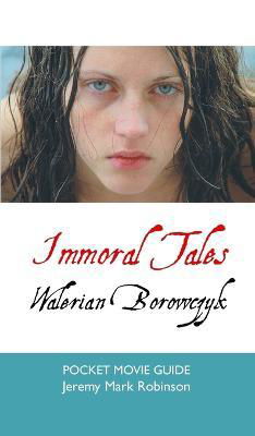 Cover for Jeremy Mark Robinson · Immoral Tales (Gebundenes Buch) (2022)