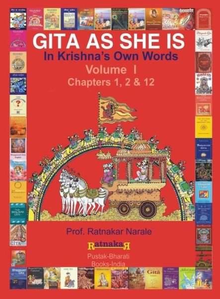 Cover for Ratnakar Narale · Gita As She Is, in Krishna's Own Words (Inbunden Bok) (2014)
