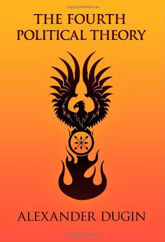 Cover for Alexander Dugin · The Fourth Political Theory (Hardcover Book) (2012)