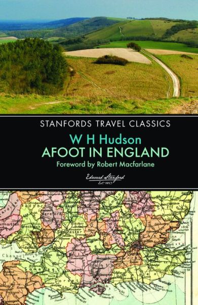 Cover for W. H. Hudson · Afoot in England (Stanfords Travel Classics) - Stanfords Travel Classics (Paperback Book) (2015)