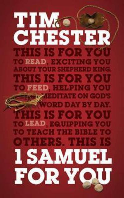 Cover for Tim Chester · 1 Samuel For You: For reading, for feeding, for leading - God's Word For You (Paperback Book) (2014)